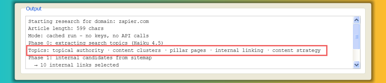 Citation_needed output log: one pasted article split into five search topics - topical authority, content clusters, pillar pages, internal linking, content strategy